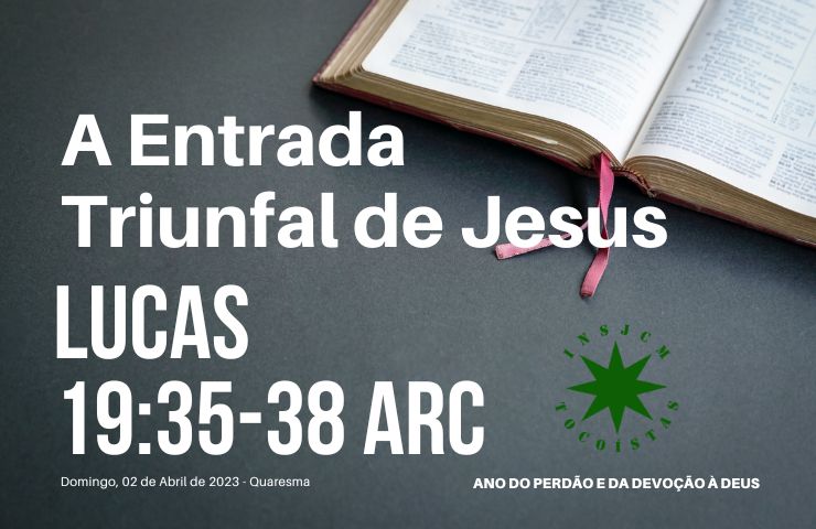 A Entrada Triunfal de Jesus