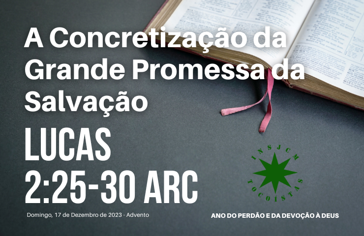 A Concretização da Grande Promessa da Salvação