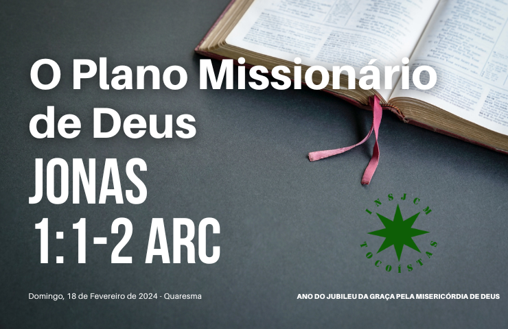 O Plano Missionário de Deus